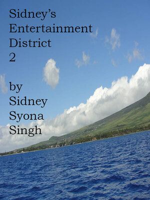 cover image of Sidney's Entertainment District 2